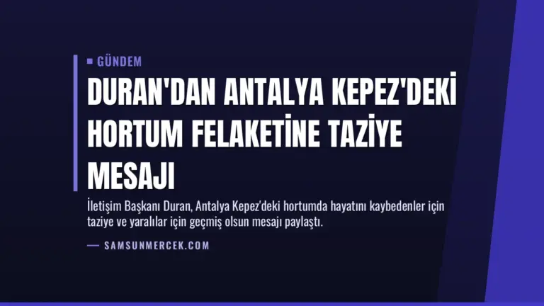 Duran'dan Antalya Kepez'deki hortum felaketine taziye mesajı