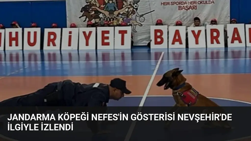 Jandarma Köpeği Nefes'in Gösterisi Nevşehir'de İlgiyle İzlendi