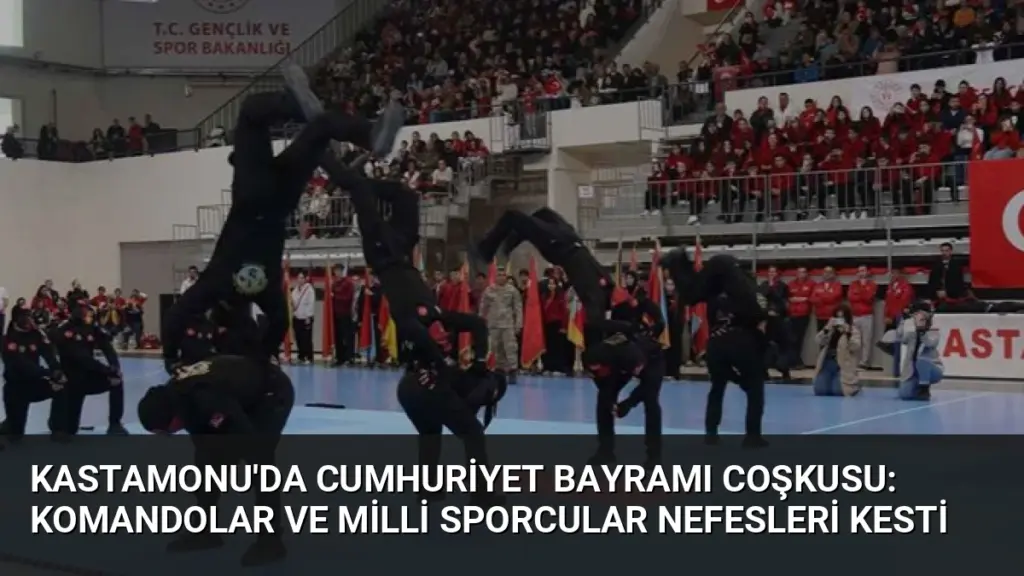 Kastamonu'da Cumhuriyet Bayramı Coşkusu: Komandolar ve Milli Sporcular Nefesleri Kesti