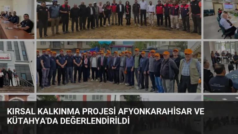Kırsal Kalkınma Projesi Afyonkarahisar ve Kütahya’da Değerlendirildi